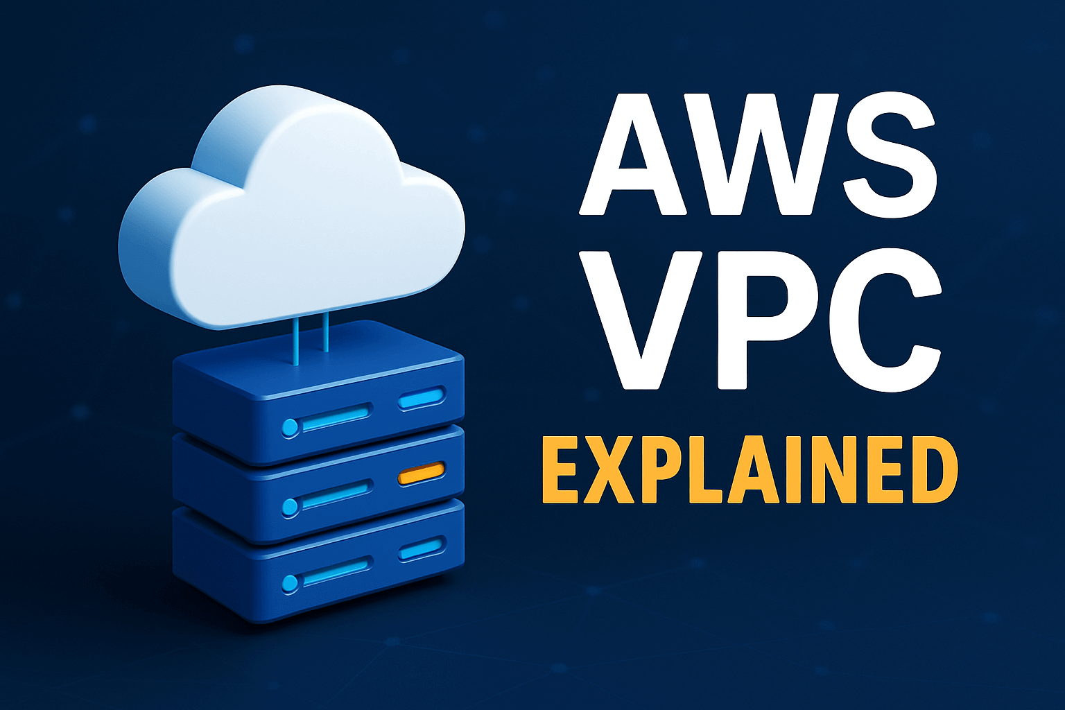 Amazon VPC Explained